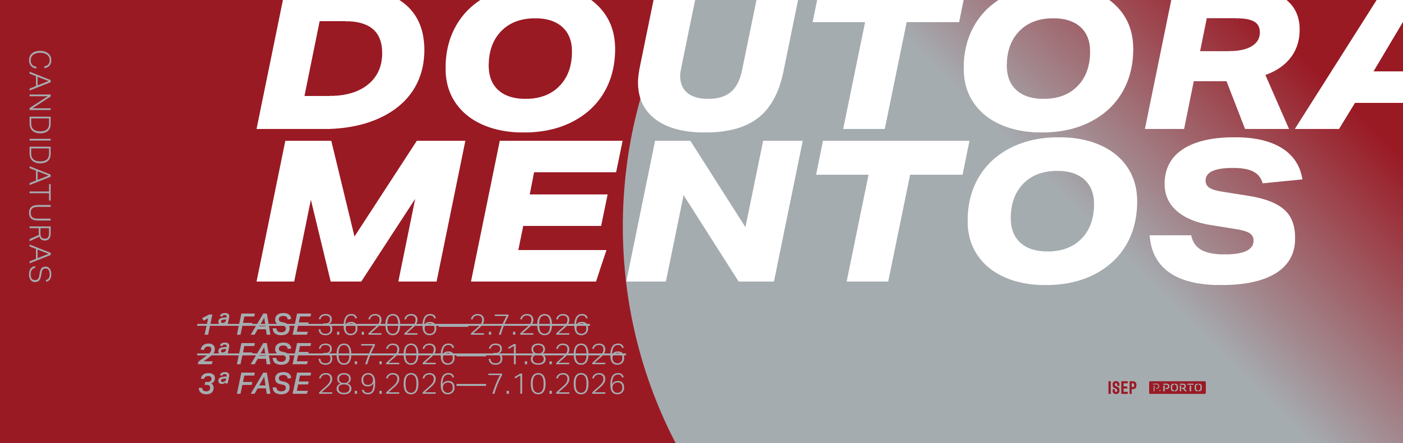 3.ª Fase de Candidaturas aos Cursos de Doutoramento do ISEP