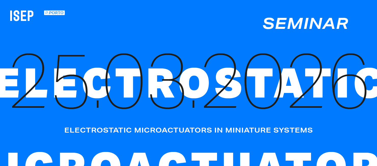 Seminar "Electrostatic Microactuators in Miniaturized Systems" at ISEP