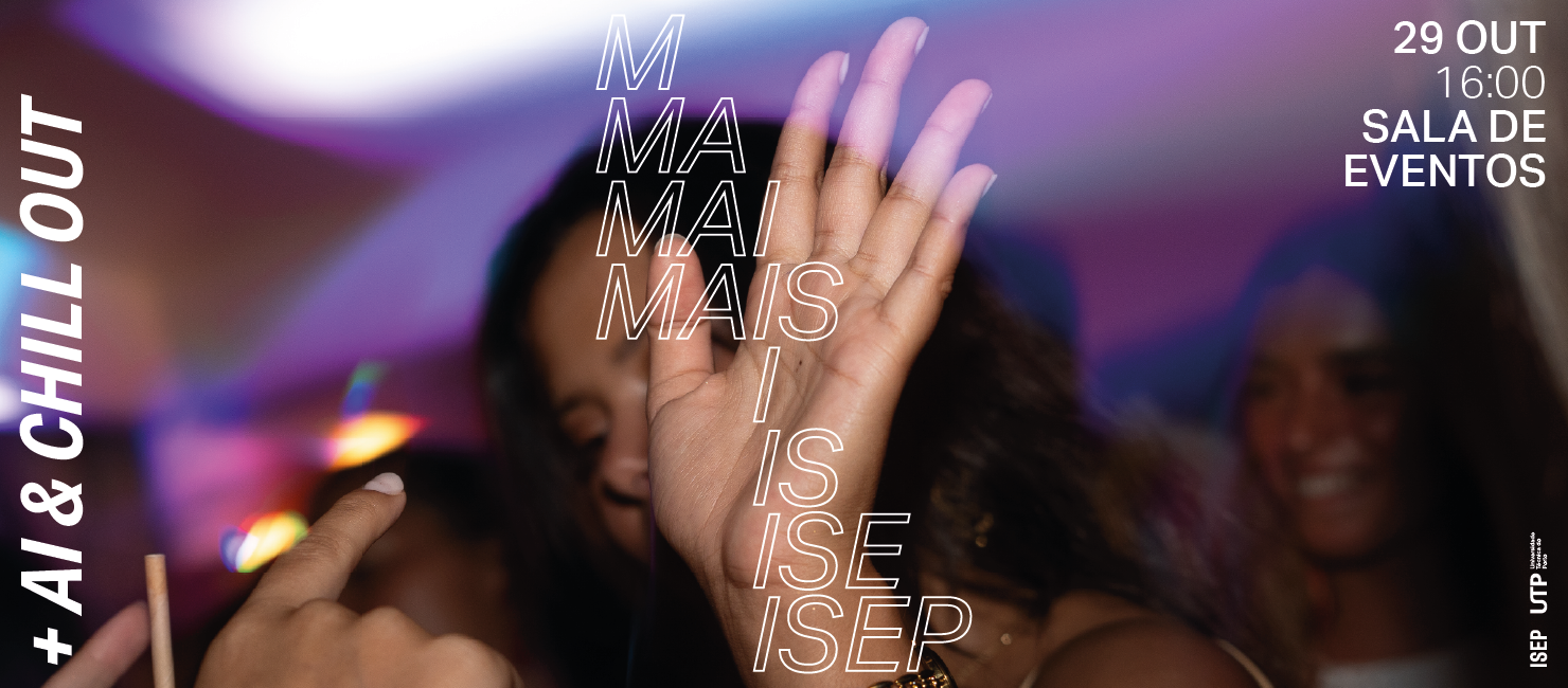 Semana +ISEP | +AI & CHILL OUT