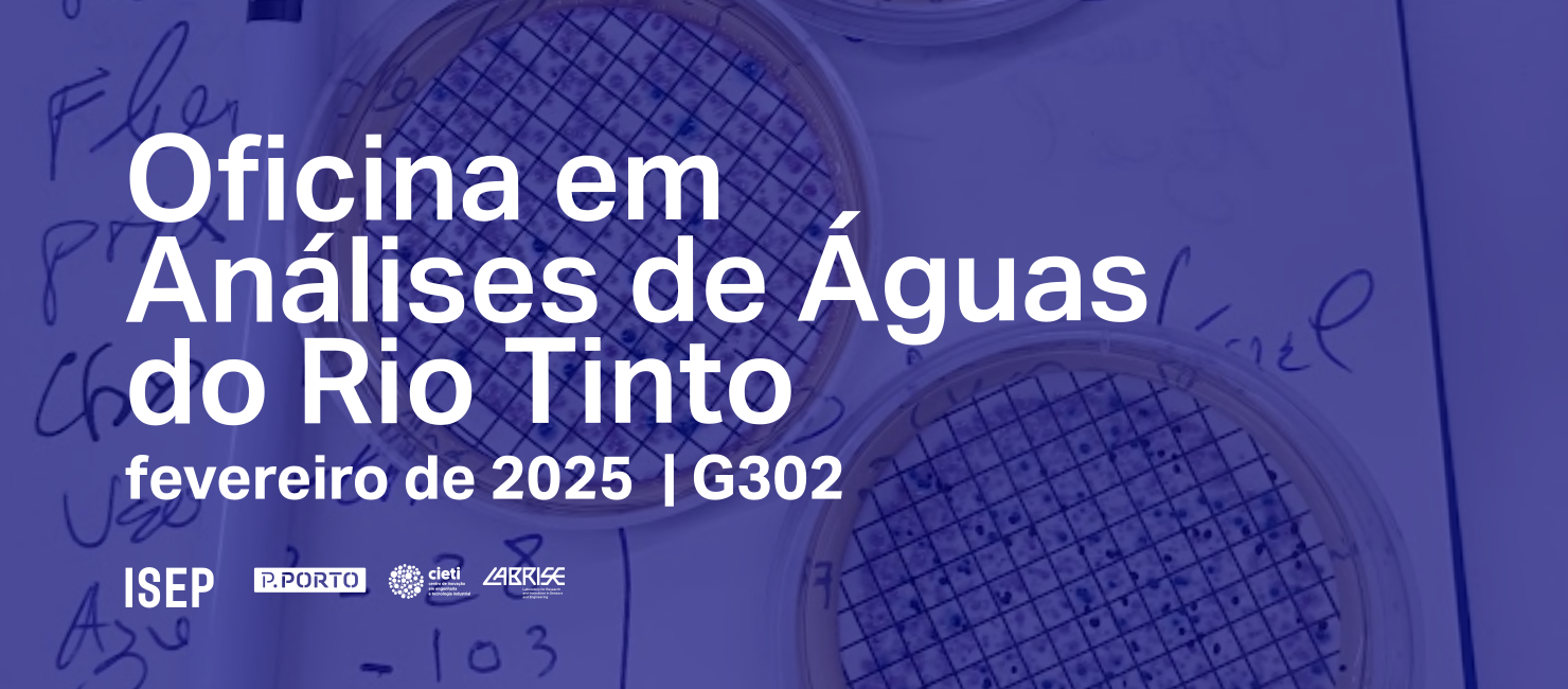 Workshop: "Oficina em Análises de Águas do Rio Tinto"