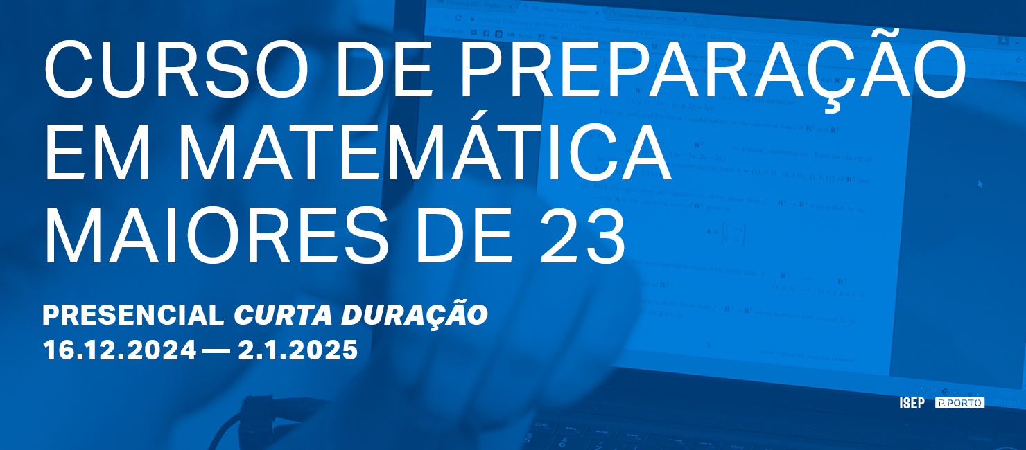 Candidaturas para Curso de Preparação de Matemática Maiores de 23