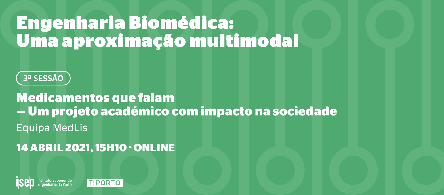 Ciclo de seminários - Engenharia Biomédica: uma aproximação multimodal
