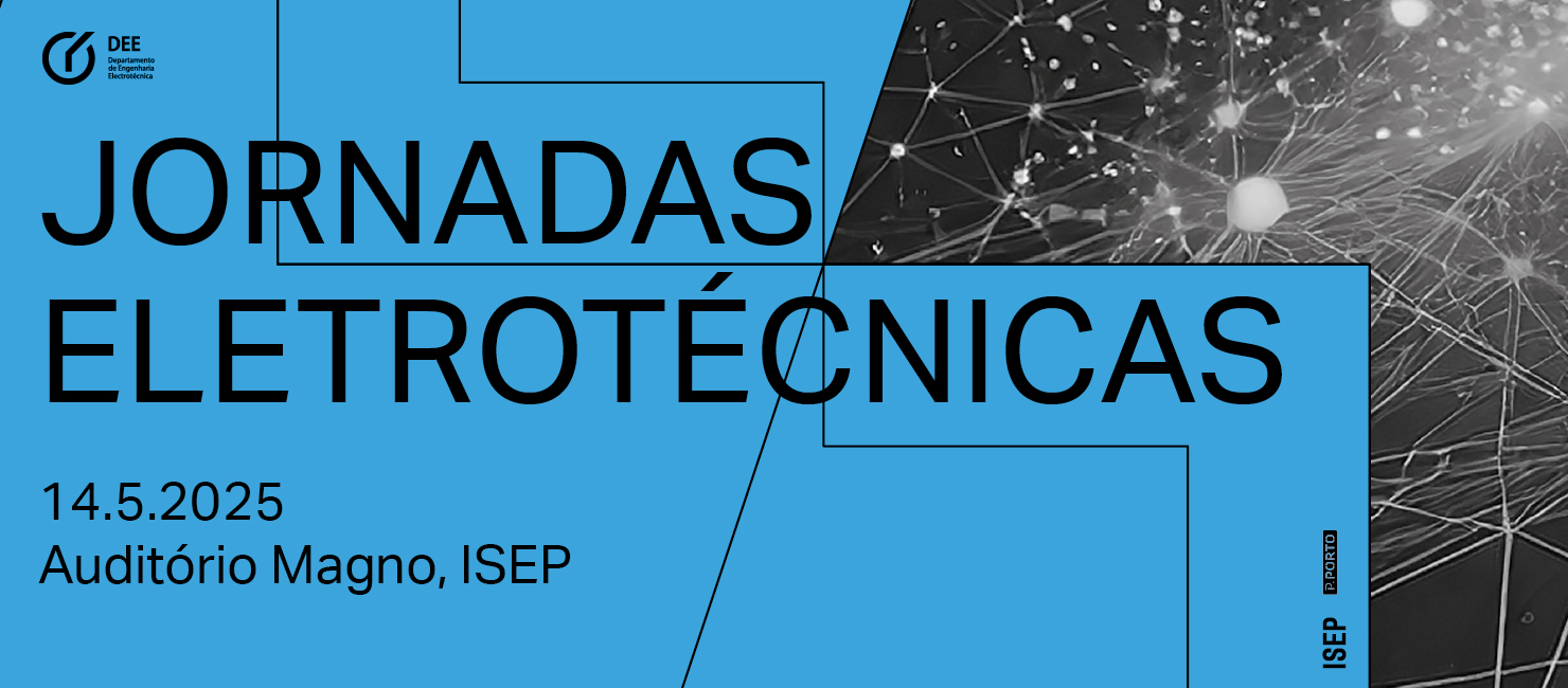 II Edição das Jornadas Eletrotécnicas no ISEP