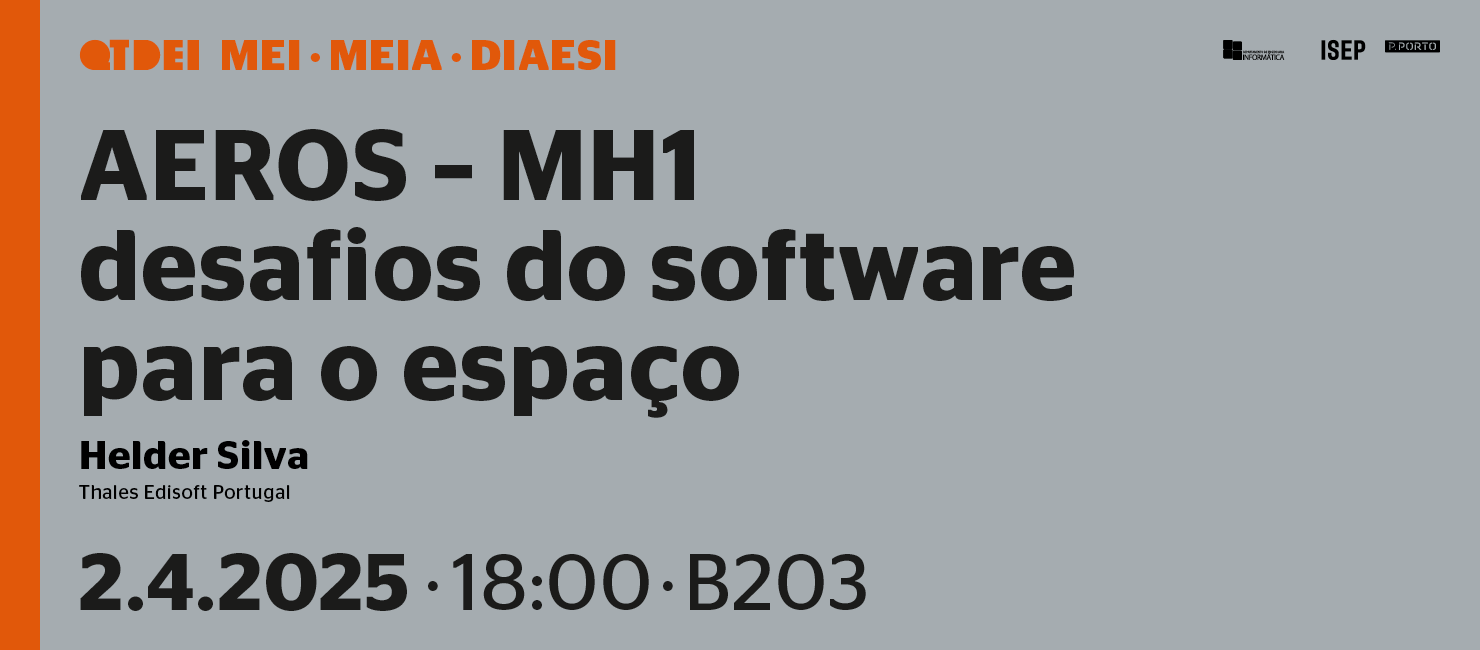 QTDEI: "AEROS - MH1 - desafios do software para o espaço"